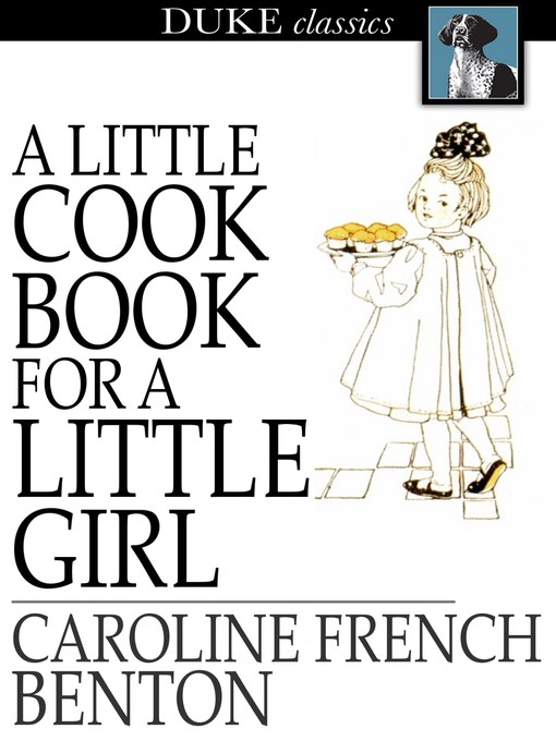 Cover of A Little Cook Book for a Little Girl